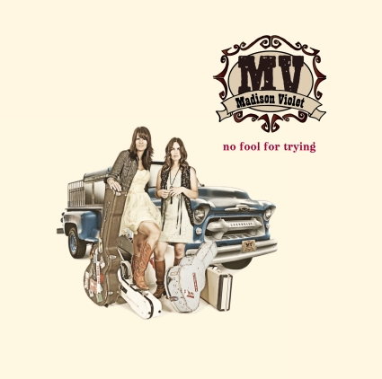 Madison_Violet_No_Fool_For_Trying Madison_Violet_No_Fool_For_Trying
